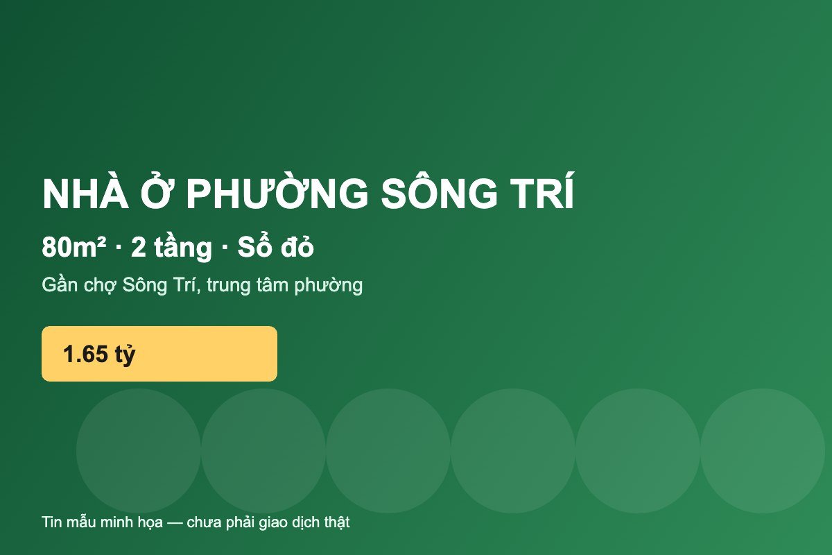 nhà ở Sông Trí 80m2 2 tầng sổ đỏ tin mẫu minh họa