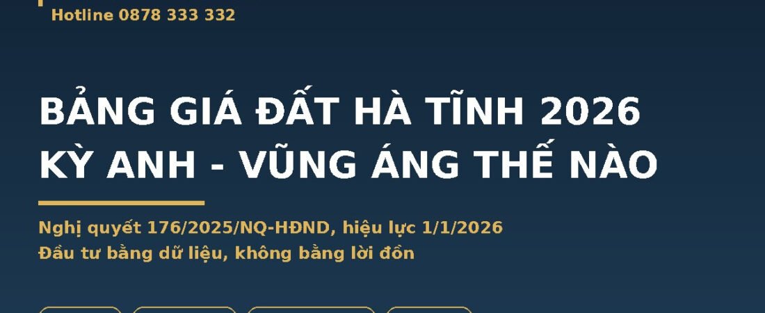 Bảng Giá Đất Hà Tĩnh 2026: Kỳ Anh, Vũng Áng Áp Dụng Ra Sao